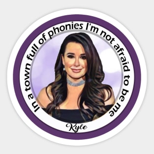 Kyle Richards Real Housewives Beverly Hills tagline Sticker